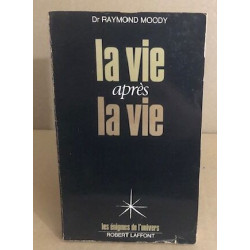 La vie aprés la vie