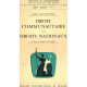 Droit communautaire et droits nationaux