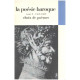 La poésie baroque / tome 1 :1560-1600 ( choix de poèmes