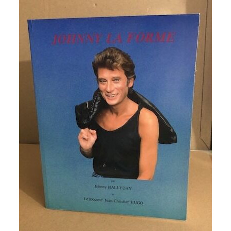 Johnny la forme