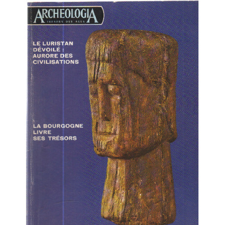 Revue archeologia n° 57 / le luristan devoilé , aurore des...
