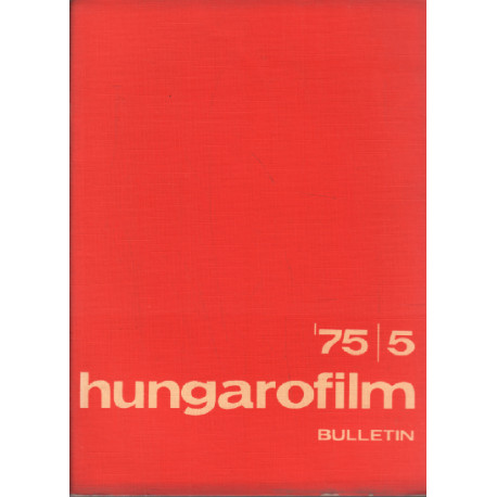 Hungarofilm / bulletin n° 5 -1975