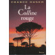 La colline rouge