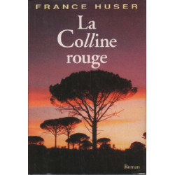 La colline rouge