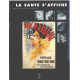 La sante s'affiche