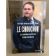 Le chouchou: Le fabuleux destin de Xavier Bertrand