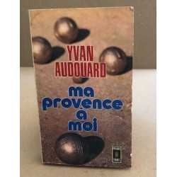 Ma provence à moi