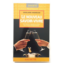 Le nouveau savoir-vivre