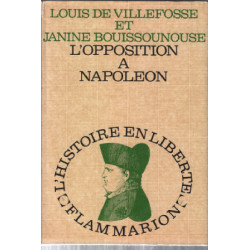L'opposition a napoleon