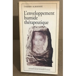 L'Enveloppement humide thérapeutique