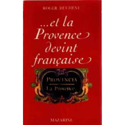 Et la provence devint française