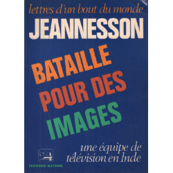 Bataille pour des images / une equipe de télévision en inde