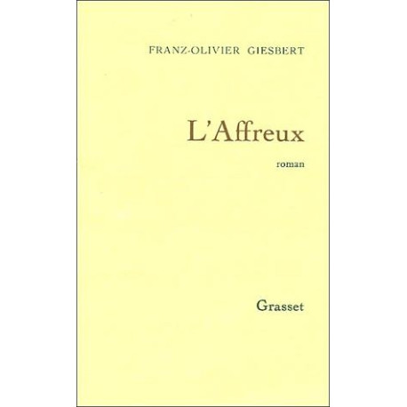 L'affreux