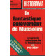 Revue historama n° 273 / le fantastique enlevement de mussolini