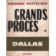 Grands proces / dallas