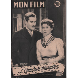 L'amour viendra / revue mon film n° 472 amedeo nazzari myriam bru