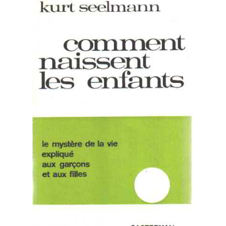 Comment naissent les enfants