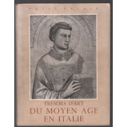 Trésors d'art du moyen âge en Italie (70 planches)