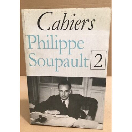 Cahiers Philippe Soupault n° 2