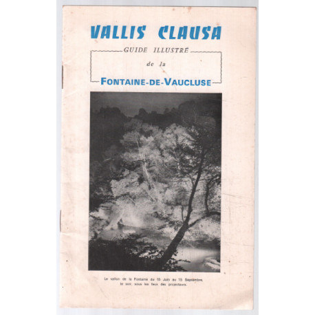 Guide illustré de la Fontaine de Vaucluse