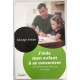J'aide mon enfant à se concentrer