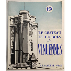 Le château et le bois de Vincennes