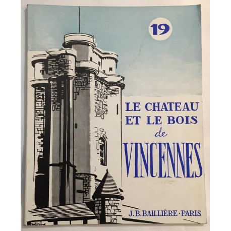 Le château et le bois de Vincennes