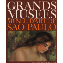 Le monde des grands musées n° 16 / musée d'art de sao paulo