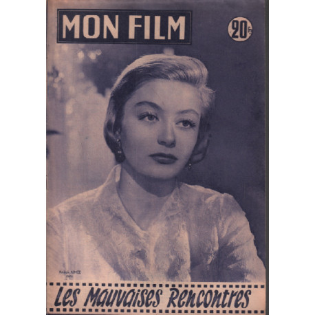 Les mauvaises rencontres / Revue mon film n° 502