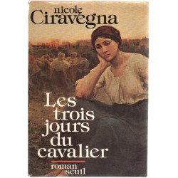 Les trois jours du cavalier