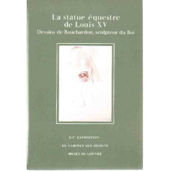 La statue equestre de louis XV / dessins de bouchardon sculpteur...