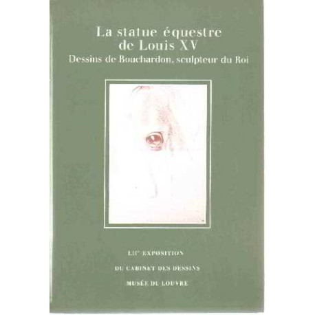 La statue equestre de louis XV / dessins de bouchardon sculpteur...