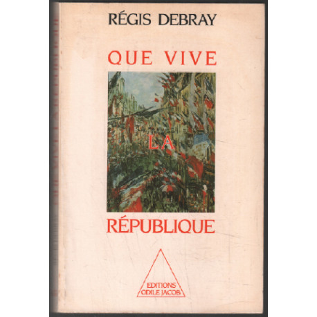 Que vive la République