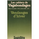 Revue de poesie les cahiers de vagabondanges n) 16 / vendanges d'hiver