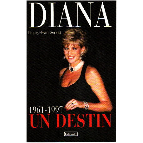 Diana un destin 1961-1997