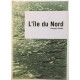 L' Ile du Nord