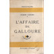 L'affaire de galloure