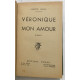 Véronique mon amour // Martine coeur intrépide (2 livres en 1 seul)