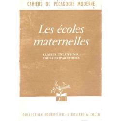 Les écoles maternelles classes enfantines cours préparatoires...