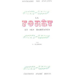 La foret et ses habitants