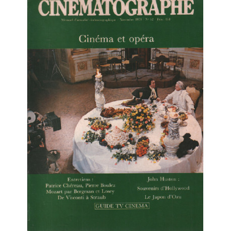 Cinématographe n° 52 / cinéma et opéra