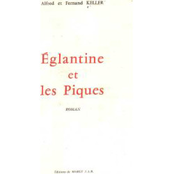 Eglantine et les piques
