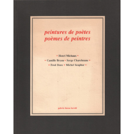 Peintures de poetes poemes de peintres