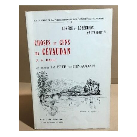 Gens et choses de Gévaudan en annexe la bête de Gévaudan