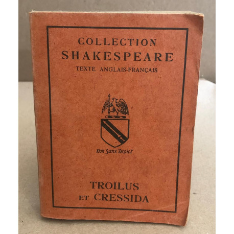 Troilus et Cressida - Troilus and Cressida, (bilingue...