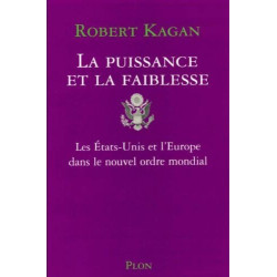 La Puissance et la Faiblesse