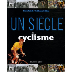 Un siècle de cyclisme