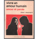 Vivre un amour humain