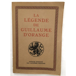 La légende de Guillaume d' Orange