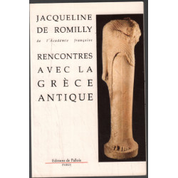Rencontres avec la Grèce antique